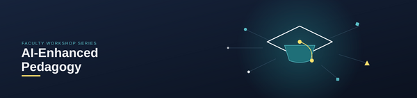 AI-Enhanced Pedagogy Training Program banner
